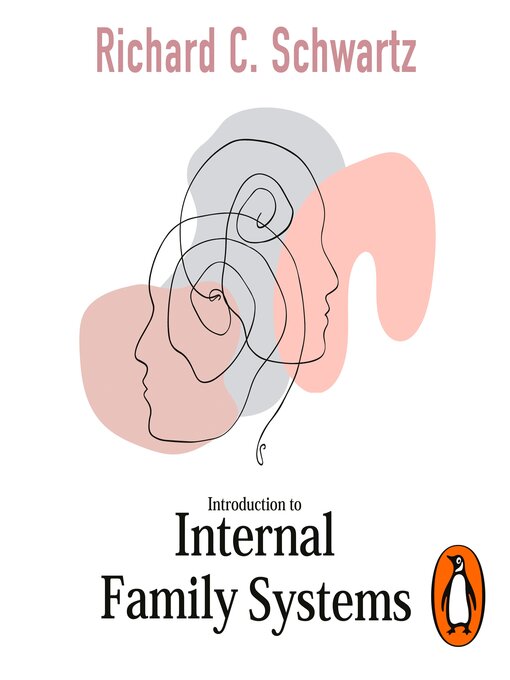 Title details for Introduction to Internal Family Systems by Richard Schwartz - Available